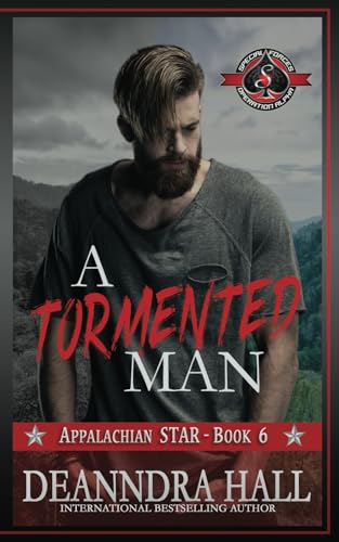A Tormented Man (Special Forces Operation Alpha) (Appalachian STAR, Band 6) von Aces Press